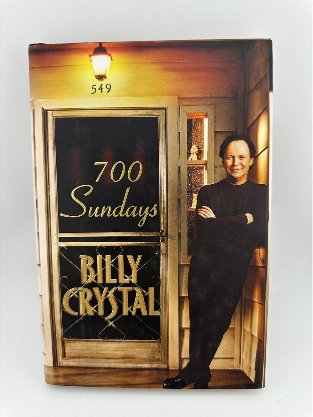 700 Sundays by Billy Crystal Hardcover 1st Edition 2005 Warner Books